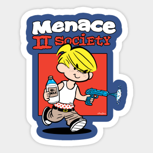 Menace To Society Sticker